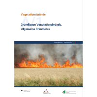 A/1 Grundlagen Vegetationsbrände, allgemeine Brandlehre
